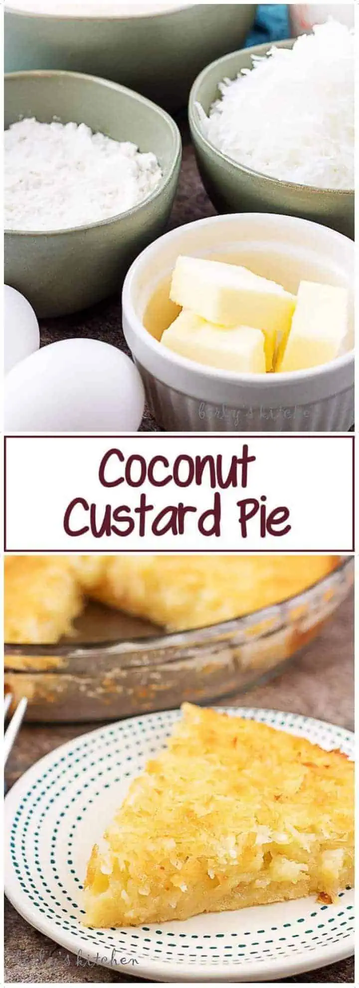 Collage of two coconut custard pie pictures used for pinterest.