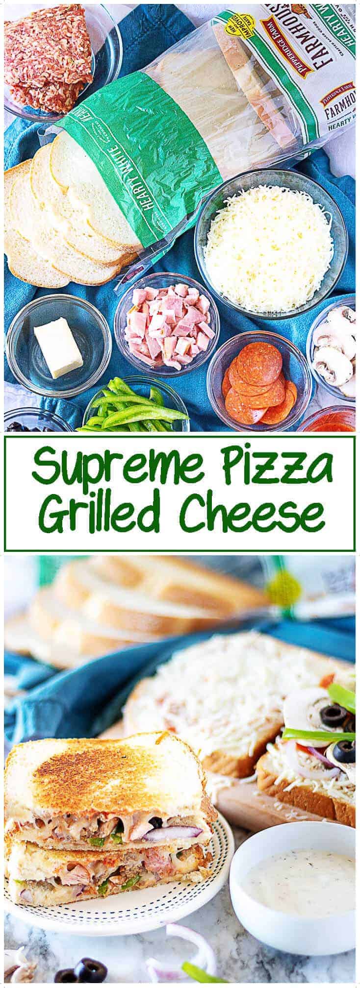 Hearty Supreme Pizza Grilled Cheese