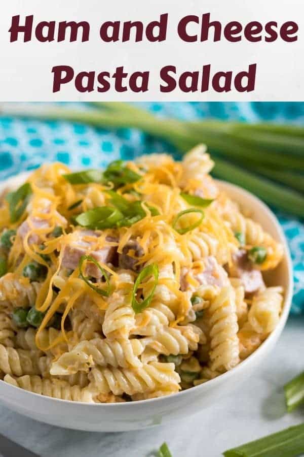 Ham And Cheese Pasta Salad