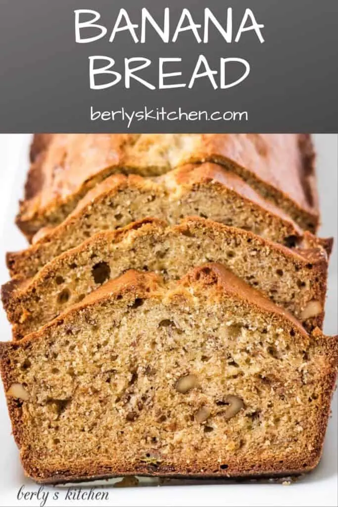 Best Banana Bread Recipe – Berly's Kitchen