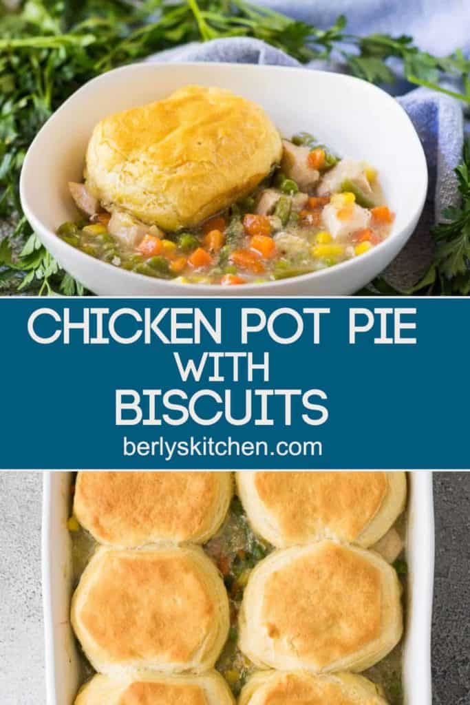 Chicken Pot Pie with Biscuits