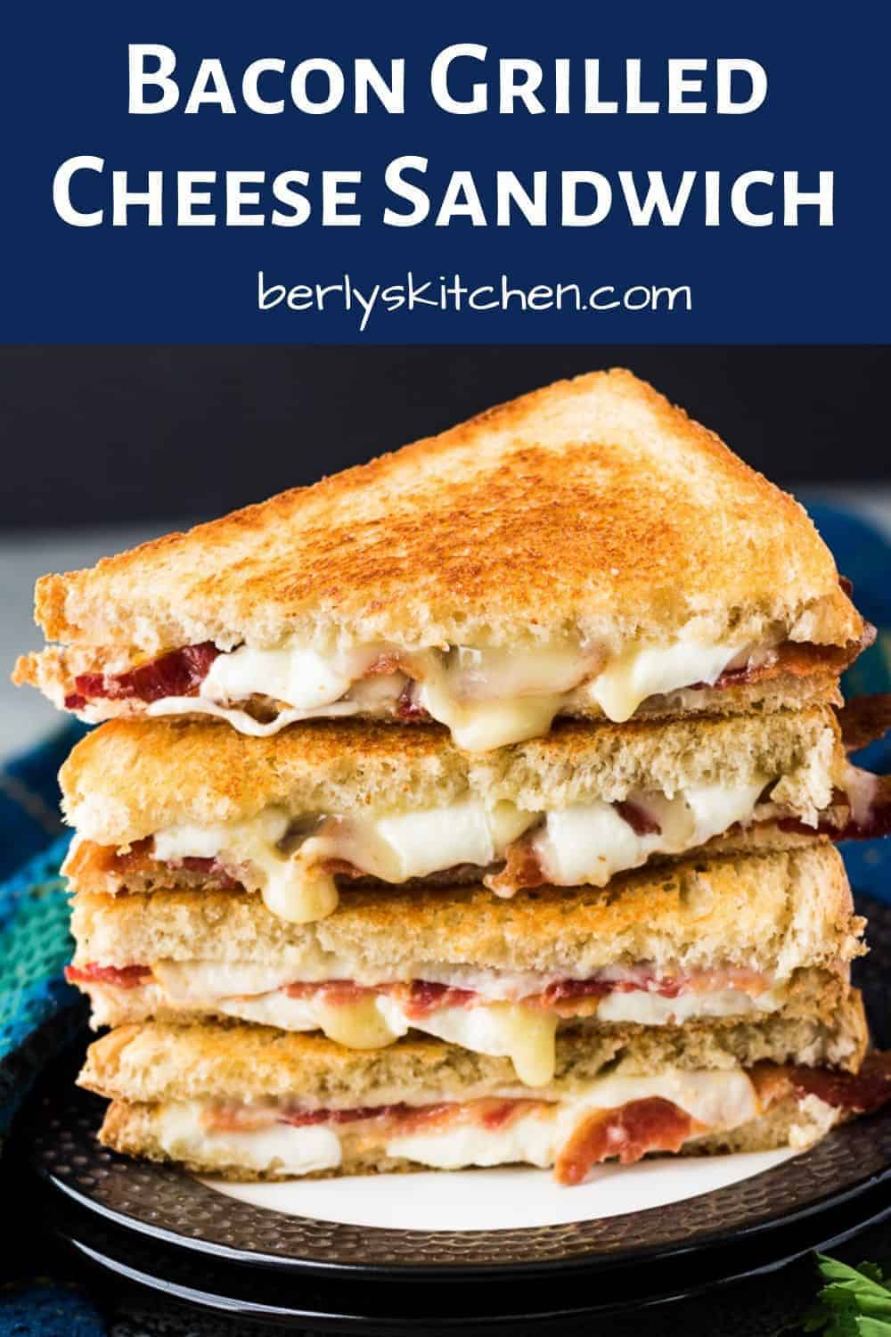 Bacon Grilled Cheese Sandwich