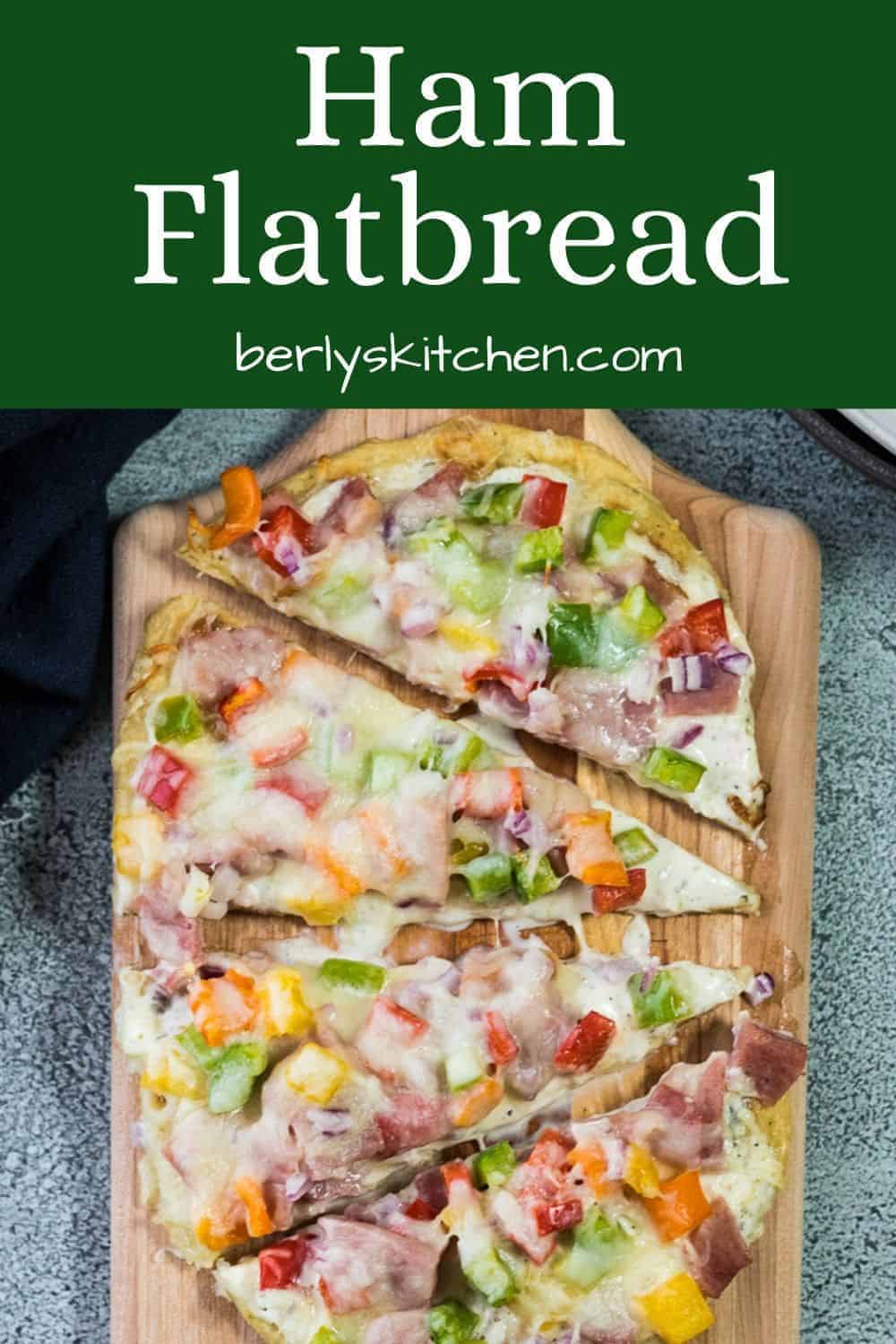 Ham Flatbread