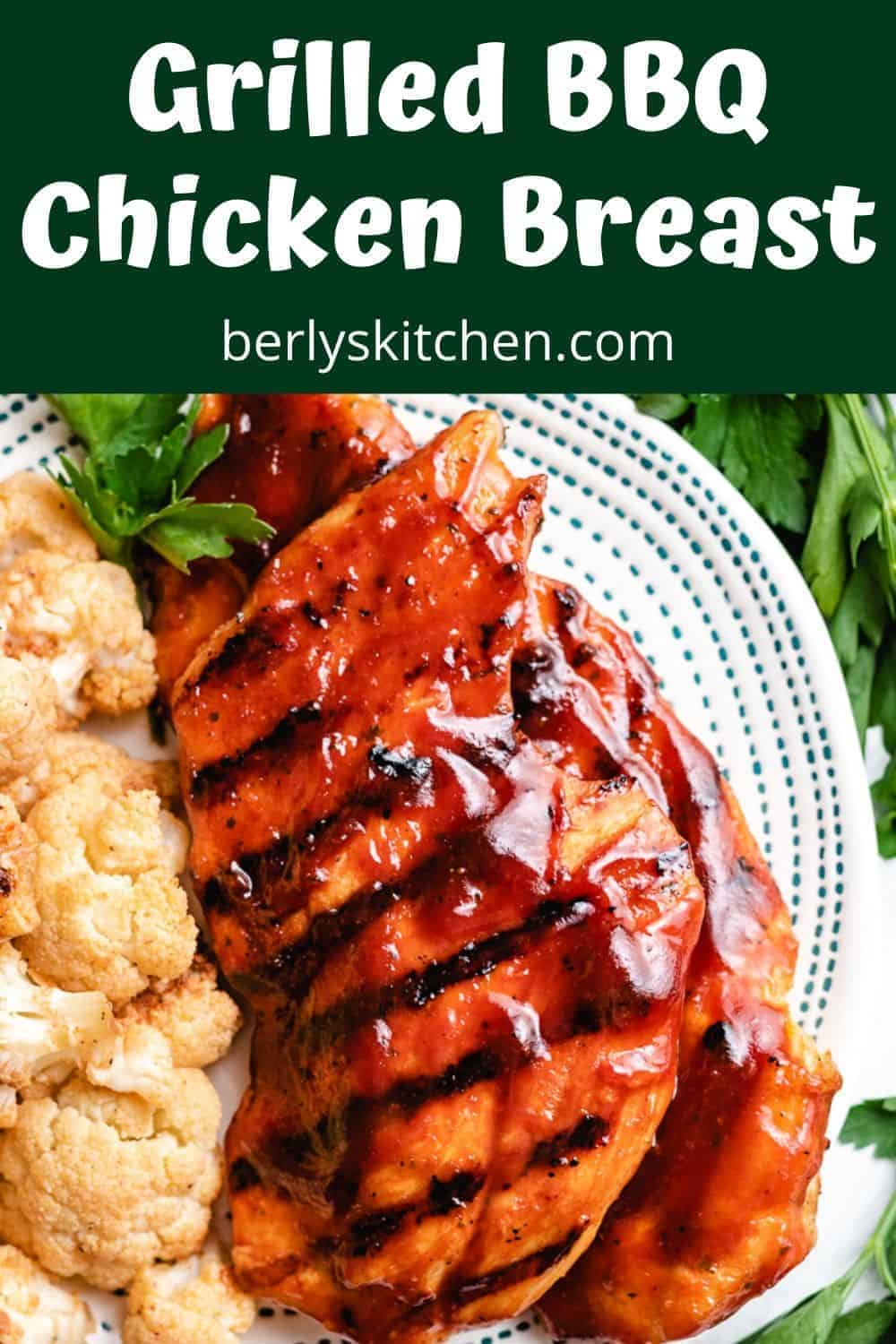 Grilled BBQ Chicken Breast