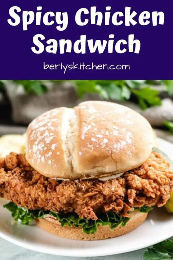 Spicy Chicken Sandwich – Berly's Kitchen