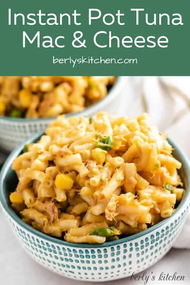 Two colorful bowls loaded with instant pot tuna mac.