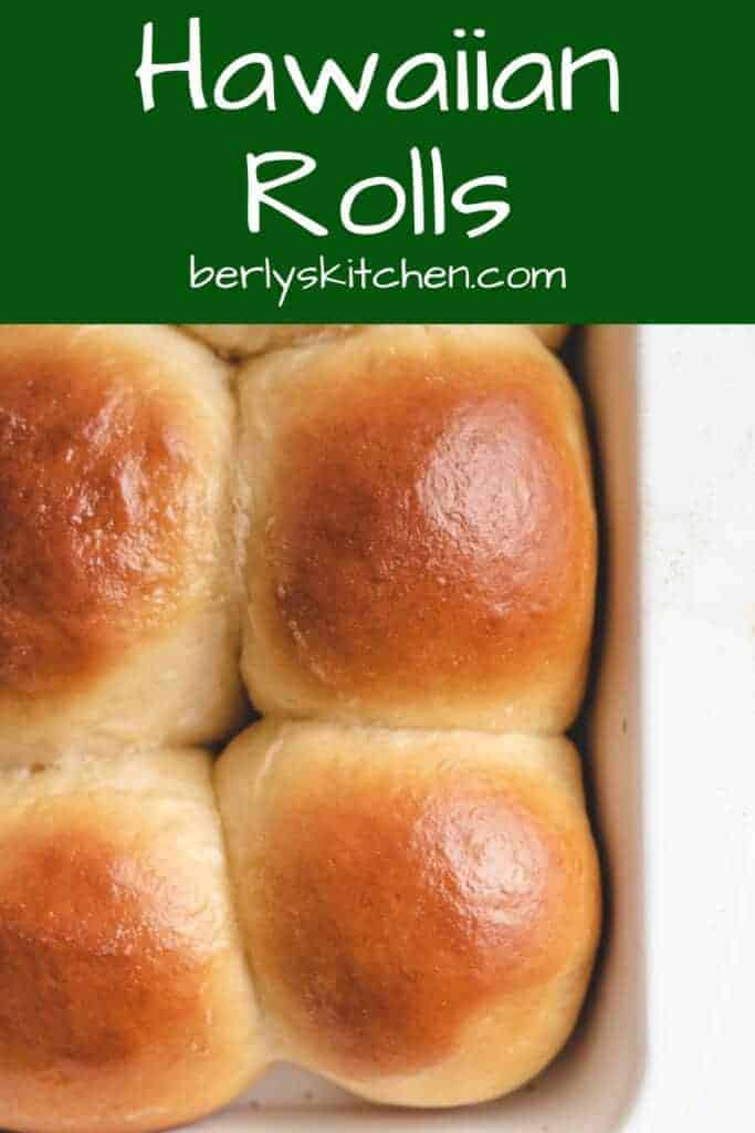 Hawaiian Rolls | Berly's Kitchen