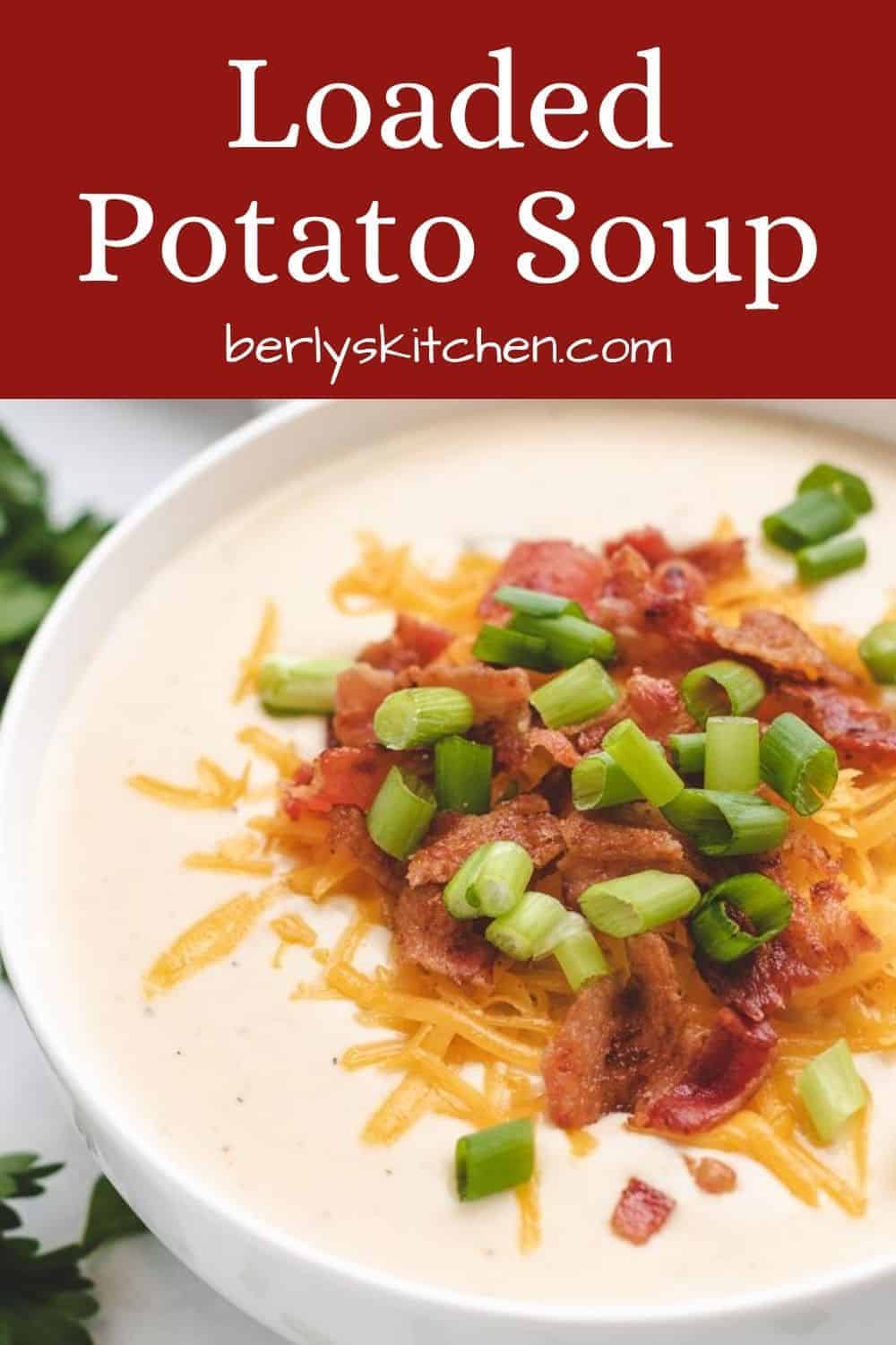 Loaded Baked Potato Soup Recipe