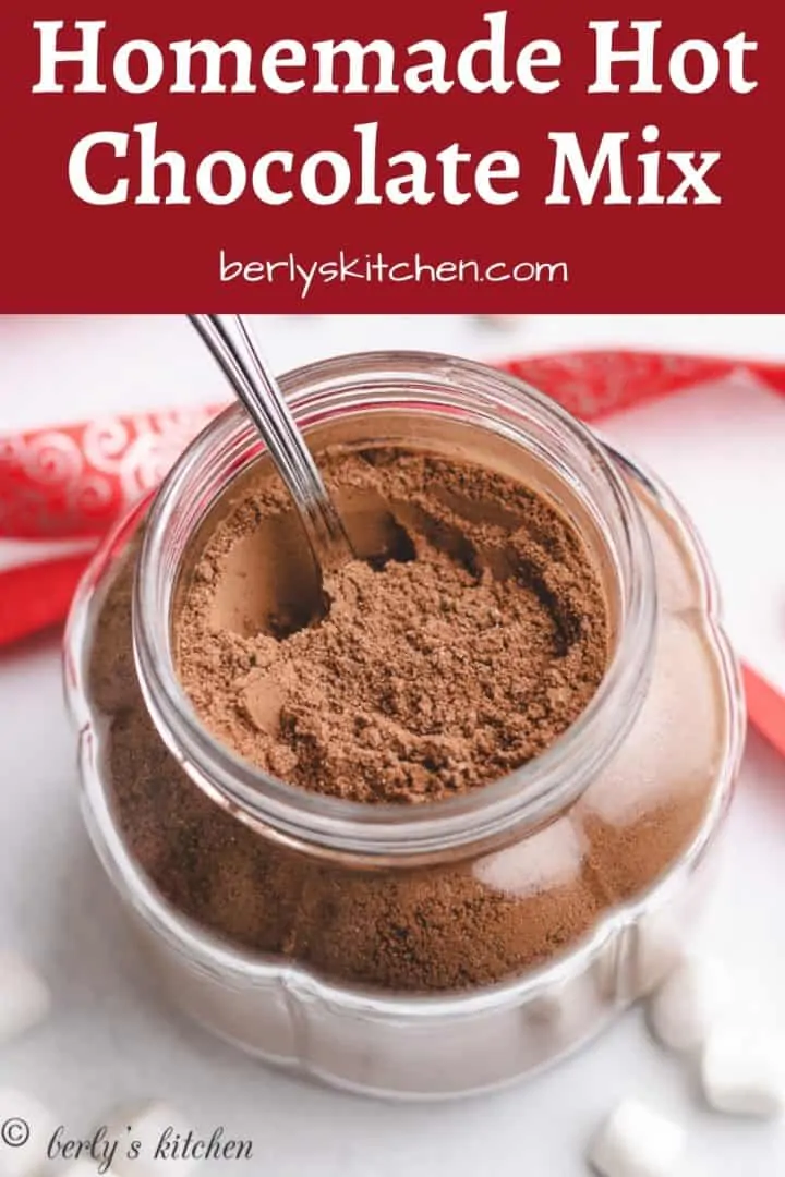 Hot chocolate mix in a jar.