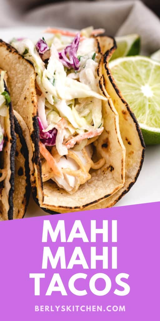 Mahi Mahi Tacos with Slaw