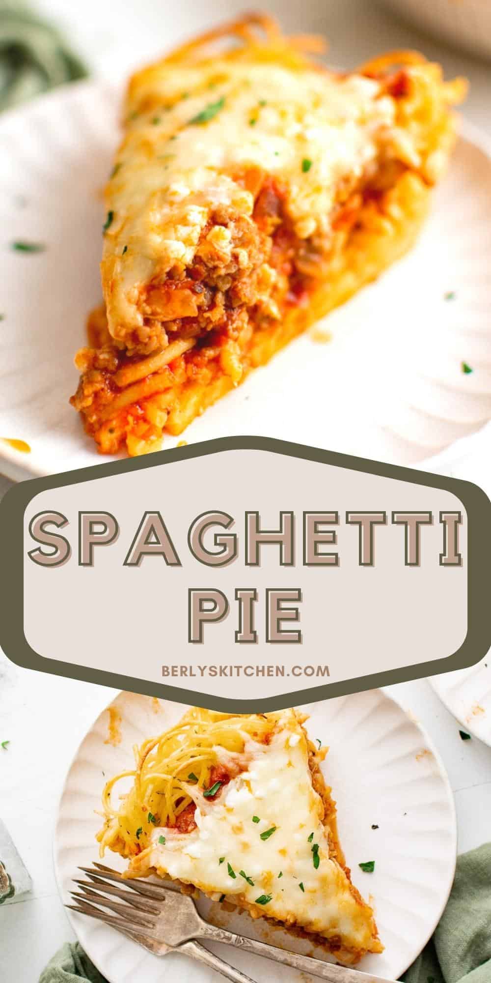 Spaghetti Pie – Berly's Kitchen