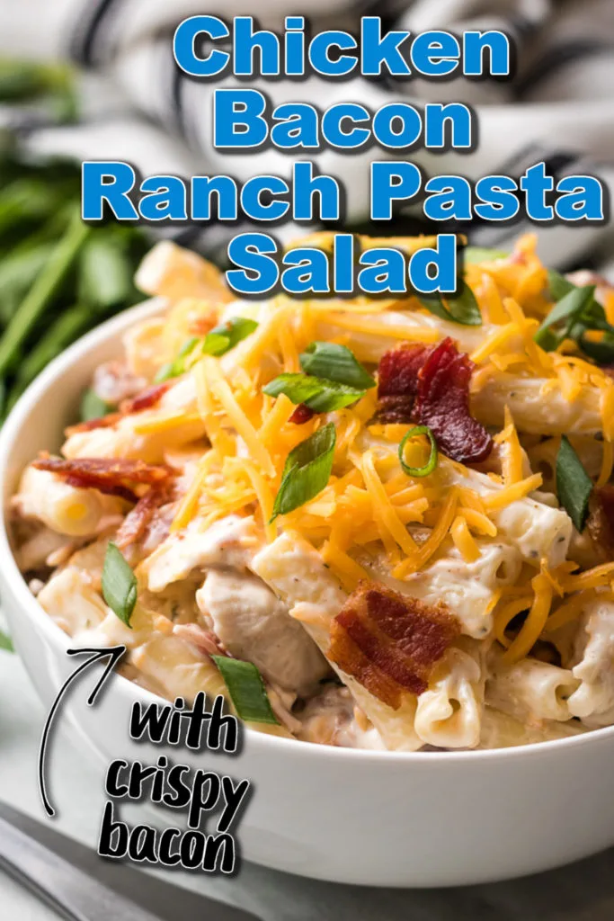 Chicken Bacon Ranch Pasta Salad (Easy Recipe)