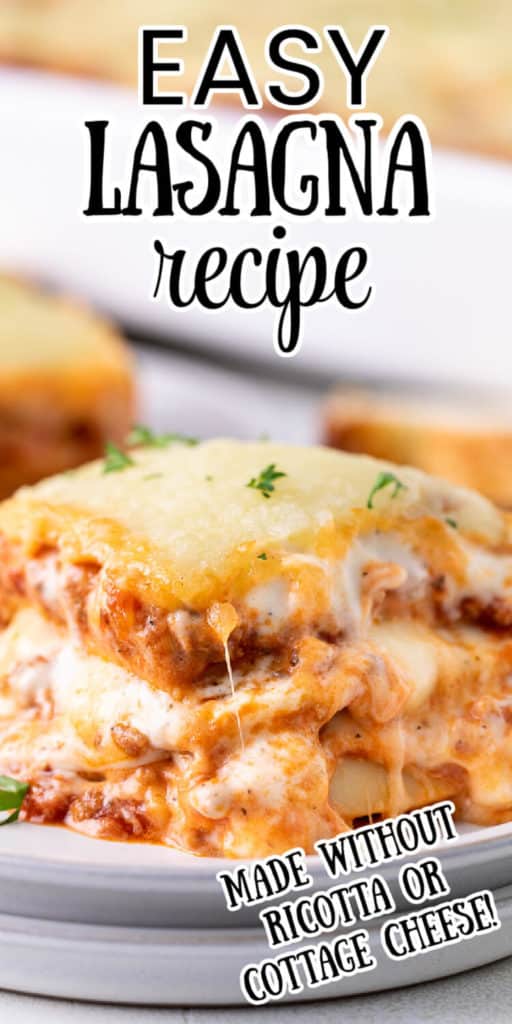 Lasagna Recipe Without Ricotta or Cottage Cheese