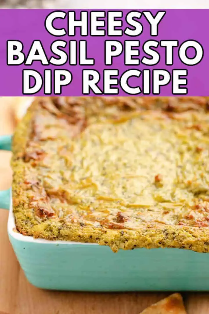 Baking dish filled with pesto dip.