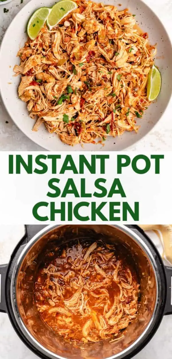 Collage showing two photos of instant pot salsa chicken.